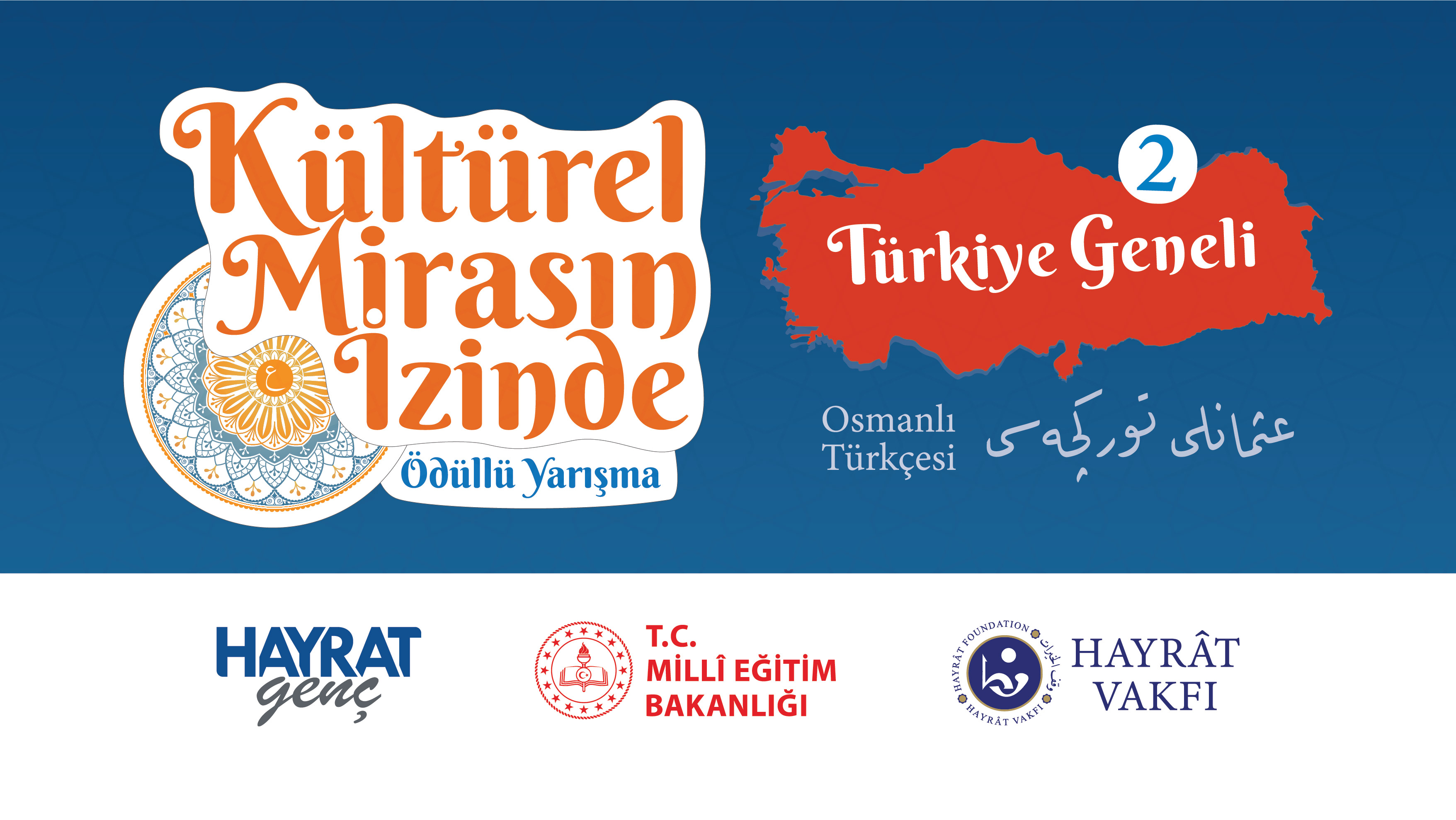 Kültürel Mirasın İzinde 2