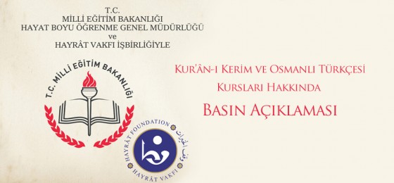 Kur’ân-ı Kerim ve Osmanlı Türkçesi Kursları Hakkında Basın Açıklaması