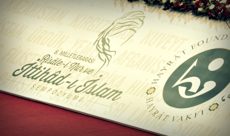 6. Milletlerarası Risale-i Nur ve İttihad-ı İslam Sempozyumu Sonuç Bildirisi