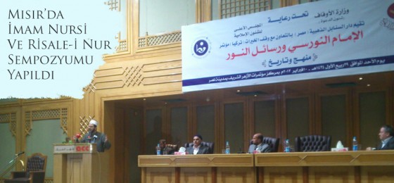 Mısır’da İmam Nursi Ve Risale-i Nur Sempozyumu Yapıldı
